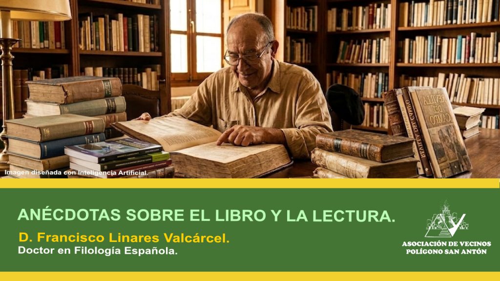 Anécdotas sobre el libro y la lectura.