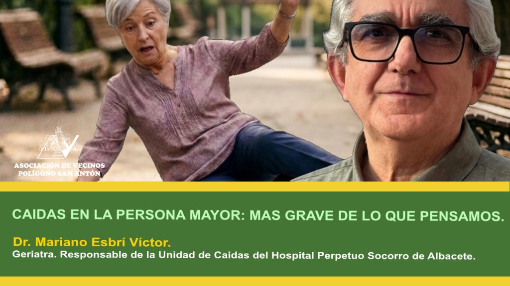 Caídas en la persona mayor: Mas grave de lo que pensamos.